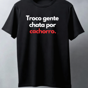 Troco gente chata por cachorro